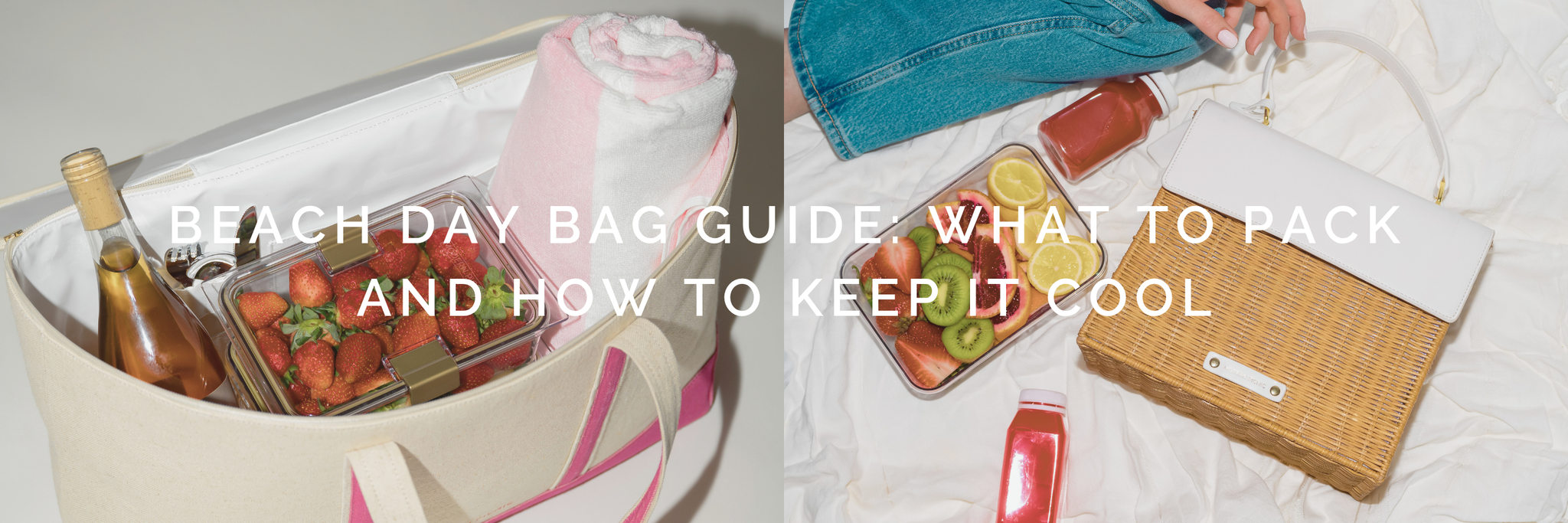 Beach Day Bag Guide: What to Pack and How to Keep It Cool