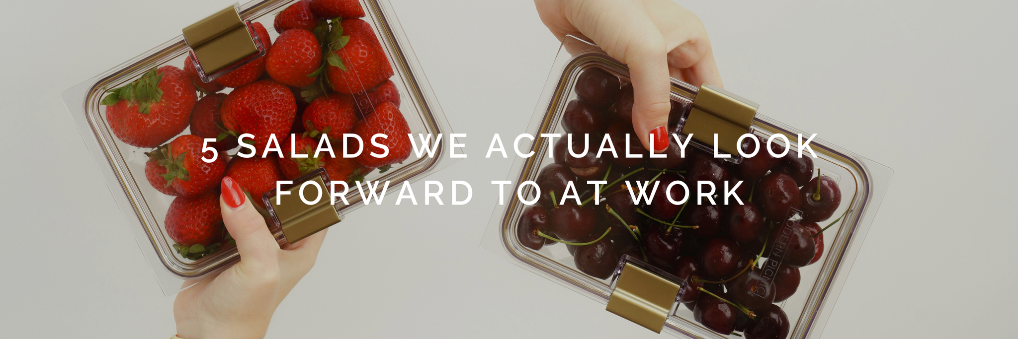 5 Salads We Actually Look Forward to at Work