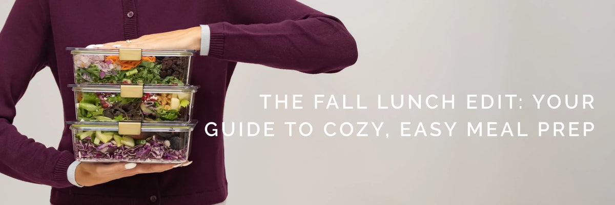 The Fall Lunch Edit: Your Guide to Cozy, Easy Meal Prep
